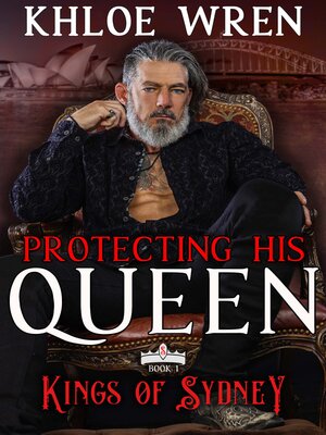 cover image of Protecting His Queen